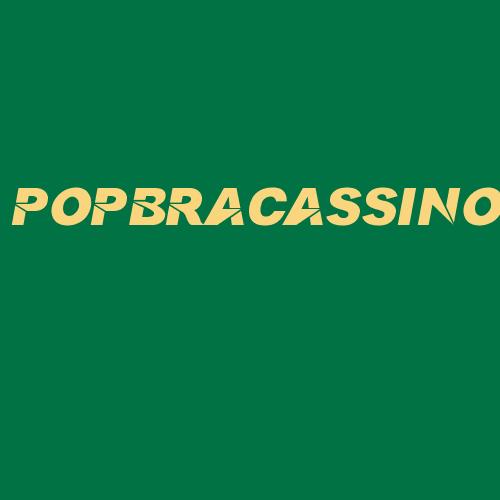 Logo da POPBRACASSINO